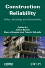 Image for Construction Reliability: Safety, Variability and Sustainability