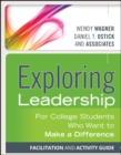 Image for Exploring leadership: for college students who want to make a difference. (Facilitation and activity guide)