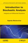 Image for Introduction to Stochastic Analysis: Integrals and Differential Equations