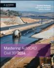 Image for Mastering AutoCAD Civil 3D 2014