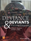 Image for Deviance and deviants  : a sociological approach