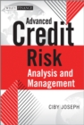 Image for Advanced Credit Risk Analysis and Management