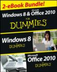 Image for Windows 8 &amp; Office 2010 For Dummies eBook Set