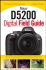 Image for Nikon D5200 digital field guide
