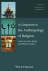 Image for A companion to the anthropology of religion : 25