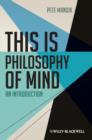 Image for This is philosophy of mind : 22