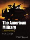 Image for The American military: a narrative history
