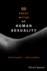 Image for 50 great myths of human sexuality
