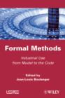 Image for Formal Methods: Industrial Use from Model to the Code