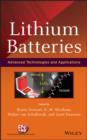 Image for Lithium batteries: advanced technologies and applications : 58