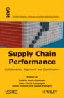 Image for Supply chain performance: collaboration, alignment and coordination