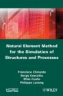 Image for Natural element method for the simulation of structures and processes