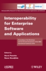 Image for Interoperability for enterprise software and applications: proceedings of the workshops and the doctorial symposium of the I-ESA international conference 2010
