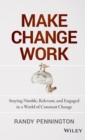 Image for Make Change Work