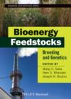 Image for Bioenergy feedstocks: breeding and genetics