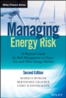 Image for Managing energy risk: a practical guide for risk management in power, gas and other energy markets