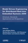 Image for Model driven engineering for distributed real-time systems: MARTE modeling, model transformations, and their usages