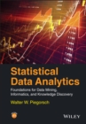 Image for Statistical data analytics  : foundations for data mining, informatics, and knowledge discovery