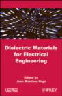 Image for Dielectric materials for electrical engineering