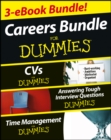 Image for Careers For Dummies Three e-book Bundle: Answering Tough Interview Questions For Dummies, CVs For Dummies and Time Management For Dummies