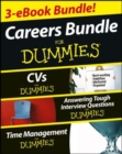 Image for Careers For Dummies Three e-book Bundle: Answering Tough Interview Questions For Dummies, CVs For Dummies and Time Management For Dummies