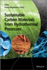 Image for Sustainable carbon materials from hydrothermal processes