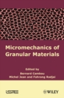 Image for Micromechanics of Granular Materials