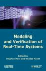 Image for Modeling and Verification of Real-Time Systems: Formalisms and Software Tools