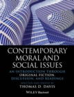 Image for Contemporary moral and social issues: an introduction through original fiction, discussion, and readings
