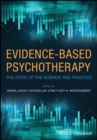 Image for Evidence-based psychotherapy  : the state of the science and practice