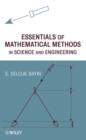 Image for Essentials of mathematical methods in science and engineering