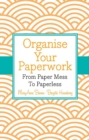 Image for Organise Your Paperwork