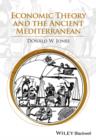 Image for Economic theory and the ancient Mediterranean