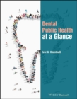 Image for Dental public health at a glance