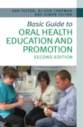 Image for Basic guide to oral health education and promotion