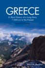 Image for Greece: a short history of a long story, 7,000 BCE to the present