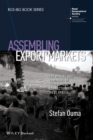Image for Assembling export markets: the making and unmaking of global food connections in west africa
