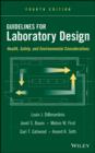 Image for Guidelines for laboratory design: health and safely consideration