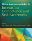 Image for Clinical supervision activities for increasing competence and self-awareness