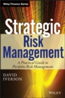 Image for Strategic Risk Management - A Practical Guide to Portfolio Risk Management (o-book)