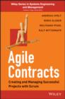 Image for Agile contracts: creating and managing successful projects with Scrum