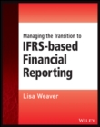 Image for Managing the Transition to IFRS-Based Financial Reporting
