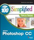 Image for Photoshop CC Top 100 Simplified Tips and Tricks