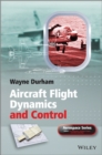 Image for Aircraft Flight Dynamics and Control