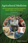 Image for Agricultural Medicine - Occupational and Environmental Health for the Health Professions 2e