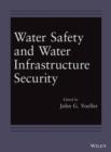 Image for Water Safety and Water Infrastructure Security