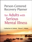 Image for Person-centered recovery planner for adults with serious and persistent mental illness