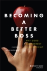 Image for Becoming a better boss: why good management is so difficult