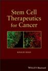 Image for Stem cell therapeutics for cancer