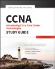 Image for CCNA data center  : introducing Cisco data center technologies study guide: Exam 640-916